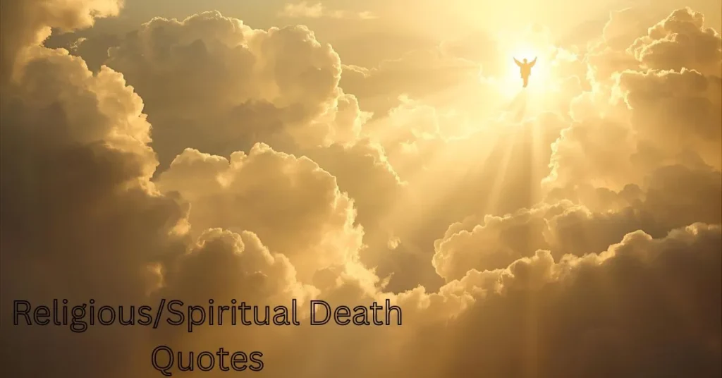 Religious/Spiritual Death Quotes