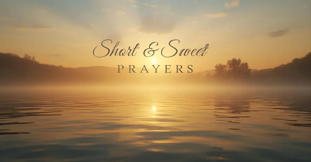 Short & Sweet Prayers 