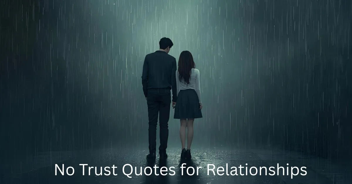 No Trust Quotes for Relationships