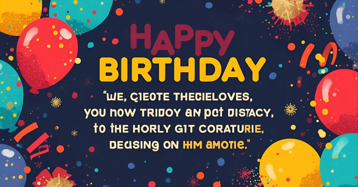 Happy Birthday My Love Quotes for Him