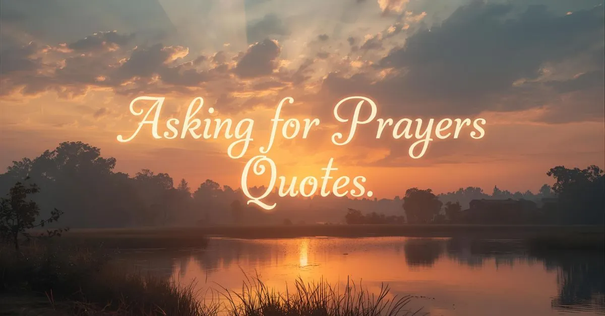 asking for prayers quotes