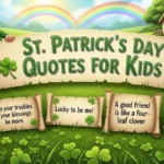 St Patrickโs Day Quotes for Kids