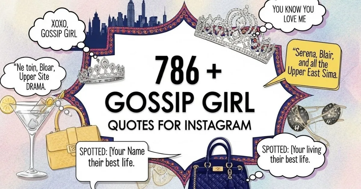 Gossip girl quotes for instagram