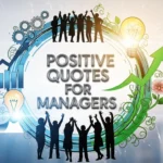 Positive Quotes for Manager